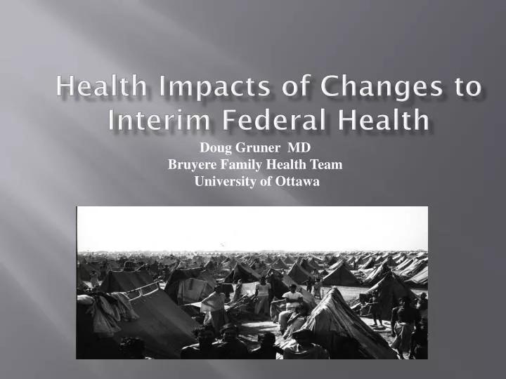 health impacts of changes to interim federal health