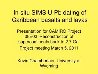 In-situ SIMS U-Pb dating of Caribbean basalts and lavas