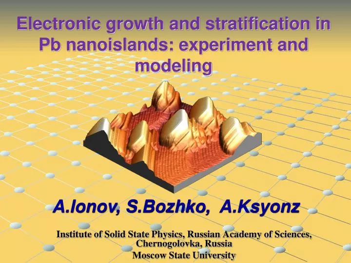 electronic growth and stratification in pb nanoislands experiment and modeling