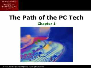 The Path of the PC Tech