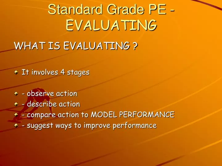 standard grade pe evaluating