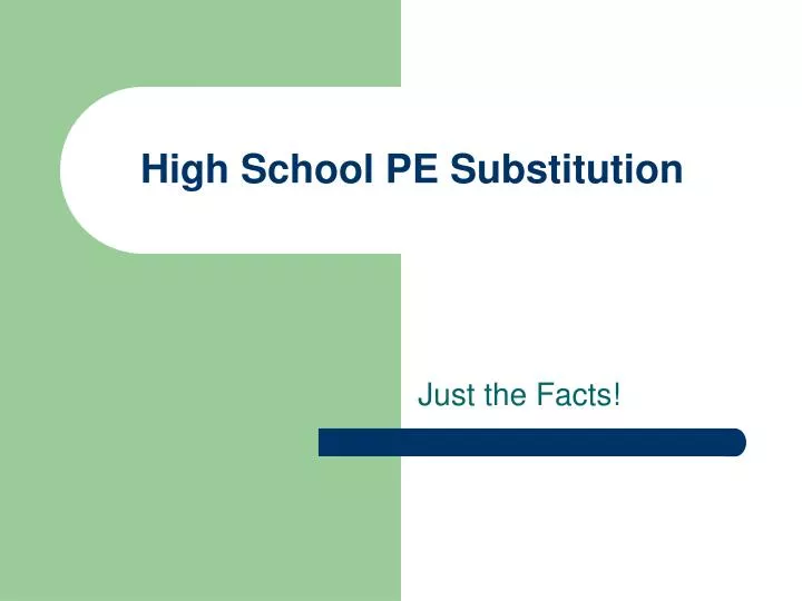 high school pe substitution