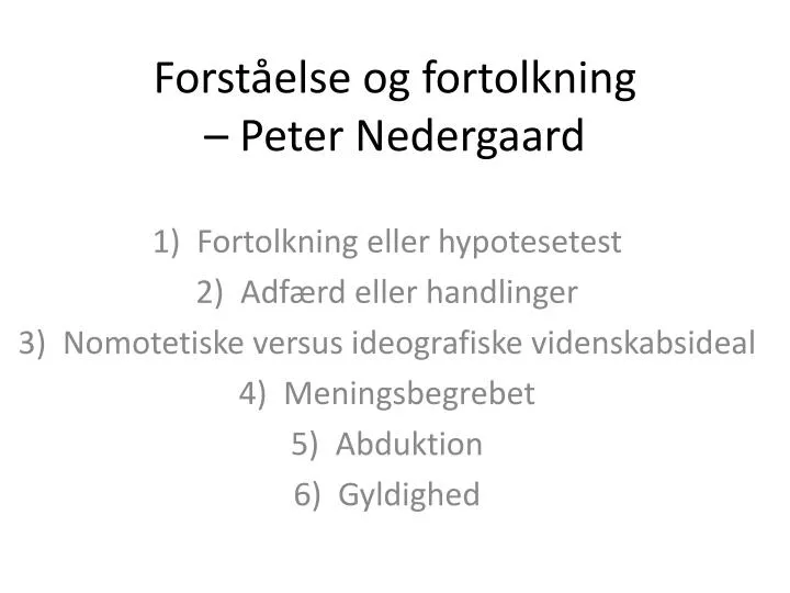 forst else og fortolkning peter nedergaard