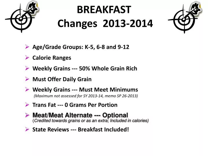 breakfast changes 2013 2014