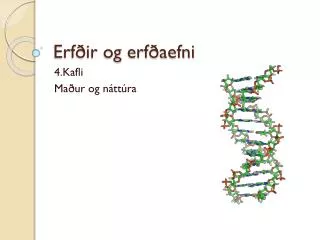 erf ir og erf aefni