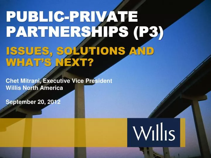 public private partnerships p3 issues solutions and what s next