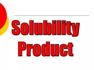 Solubility Product