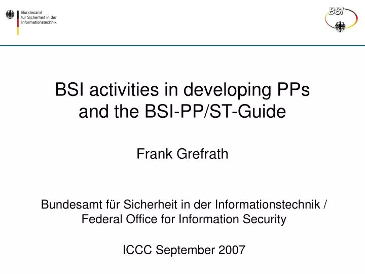 bsi activities in developing pps and the bsi pp st guide