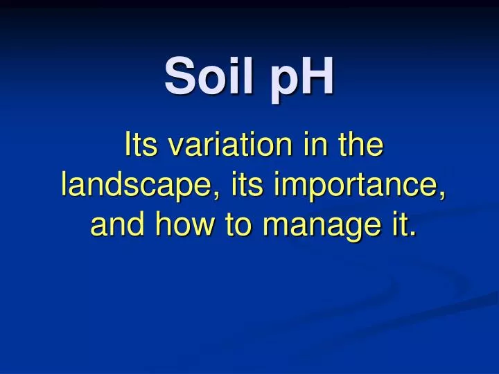 its variation in the landscape its importance and how to manage it
