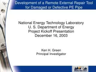 National Energy Technology Laboratory U. S. Department of Energy Project Kickoff Presentation