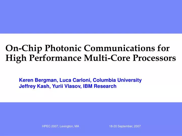 on chip photonic communications for high performance multi core processors
