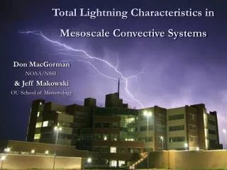 Total Lightning Characteristics in Mesoscale Convective Systems