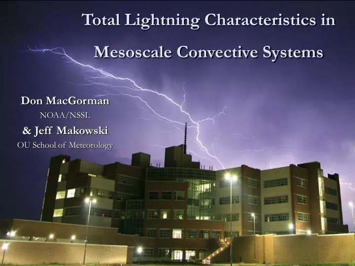 total lightning characteristics in mesoscale convective systems