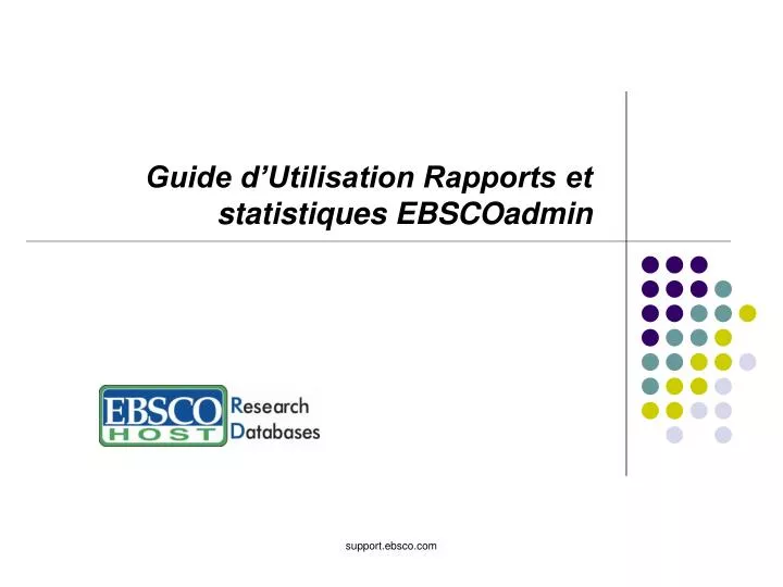 guide d utilisation rapports et statistiques ebscoadmin