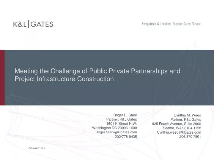 meeting the challenge of public private partnerships and project infrastructure construction