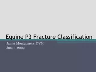 Equine P3 Fracture Classification