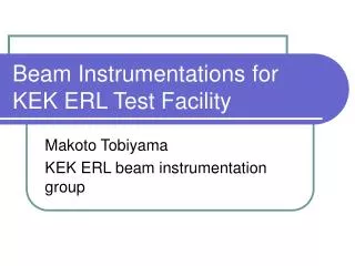 Beam Instrumentations for KEK ERL Test Facility