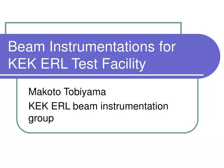 beam instrumentations for kek erl test facility