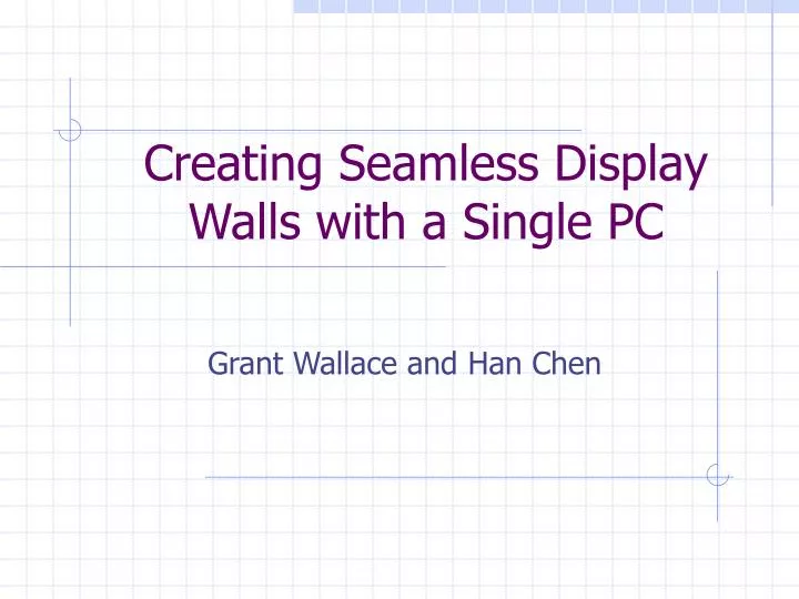 creating seamless display walls with a single pc