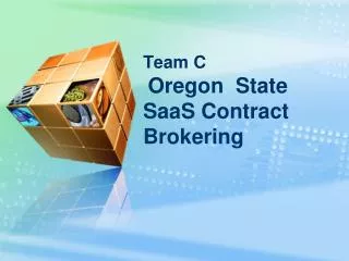 Team C Oregon State SaaS Contract Brokering