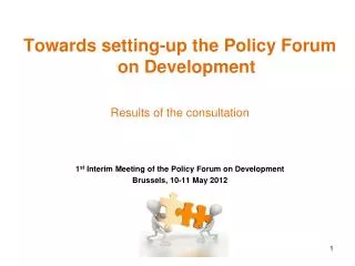 Towards setting-up the Policy Forum on Development Results of the consultation