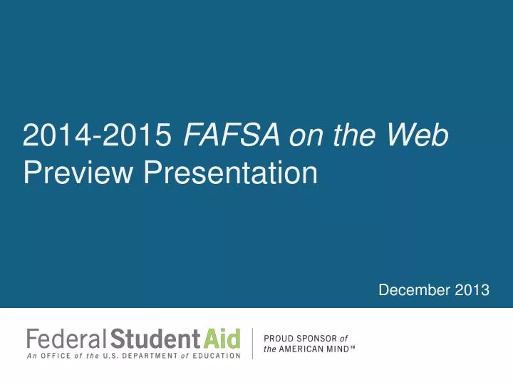 2014 2015 fafsa on the web preview presentation