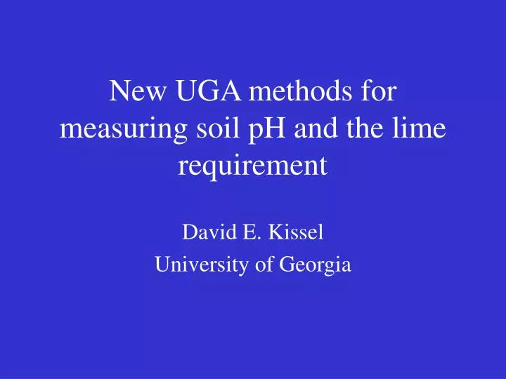 new uga methods for measuring soil ph and the lime requirement