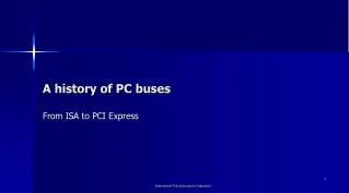 A history of PC buses