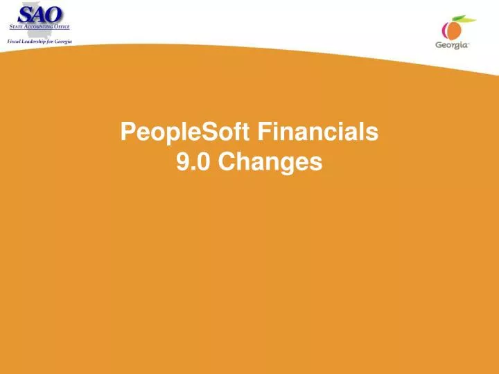 peoplesoft financials 9 0 changes
