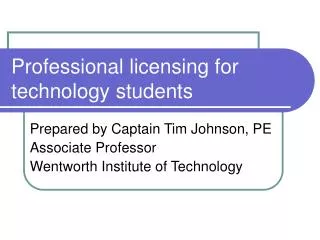 Professional licensing for technology students