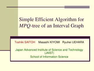 Simple Efficient Algorithm for MPQ -tree of an Interval Graph