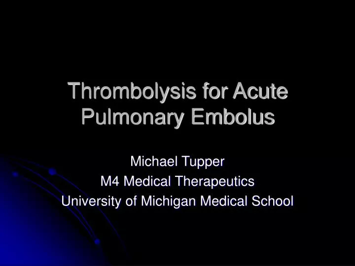 thrombolysis for acute pulmonary embolus