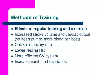 Methods of Training