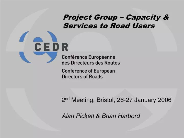 project group capacity services to road users