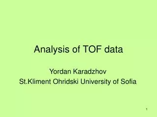 Analysis of TOF data