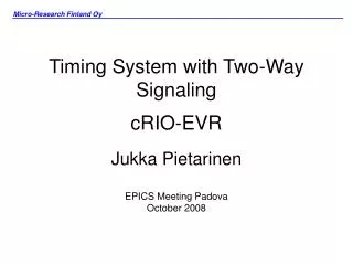 Timing System with Two-Way Signaling cRIO-EVR