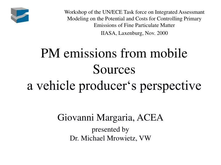 pm emissions from mobile sources a vehicle producer s perspective