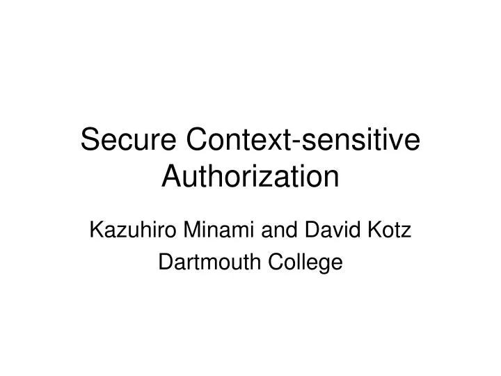 secure context sensitive authorization