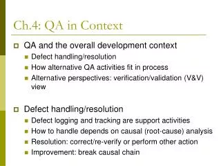 Ch.4: QA in Context