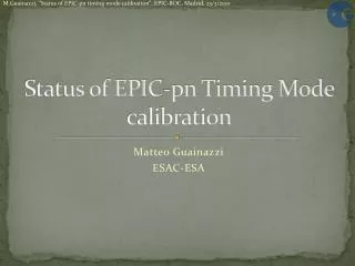 Status of EPIC-pn Timing Mode calibration