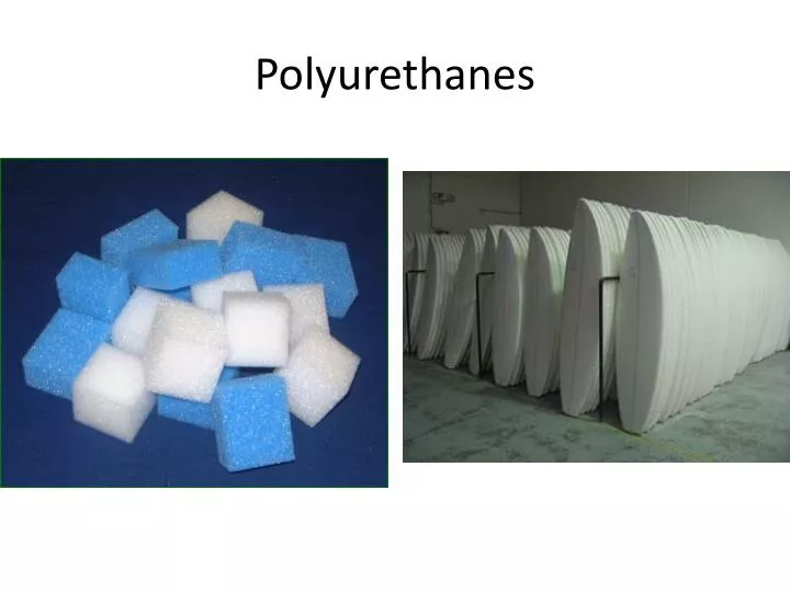 polyurethanes