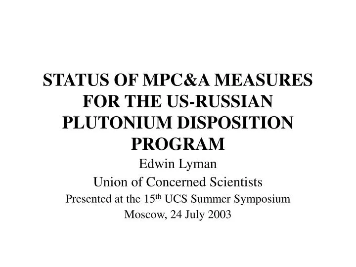 status of mpc a measures for the us russian plutonium disposition program