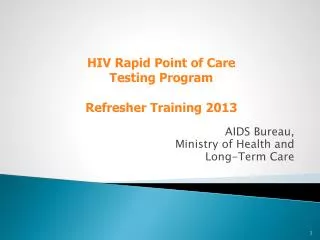 AIDS Bureau, Ministry of Health and Long-Term Care