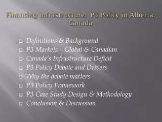 Financing Infrastructure: P3 Policy in Alberta, Canada