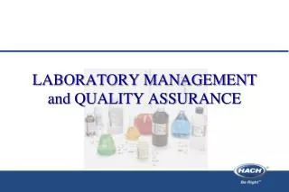 LABORATORY MANAGEMENT and QUALITY ASSURANCE