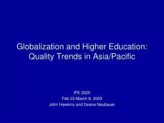 Globalization and Higher Education: Quality Trends in Asia/Pacific