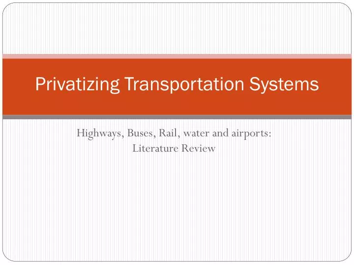privatizing transportation systems