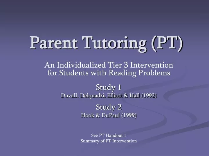 parent tutoring pt