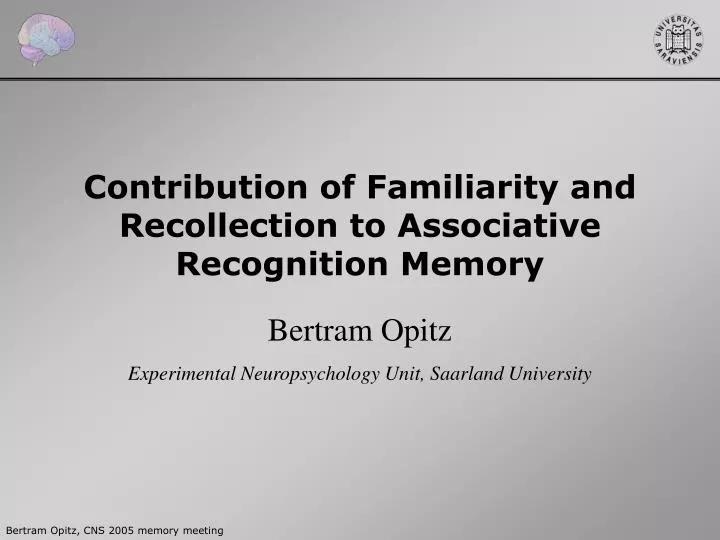 contribution of familiarity and recollection to associative recognition memory