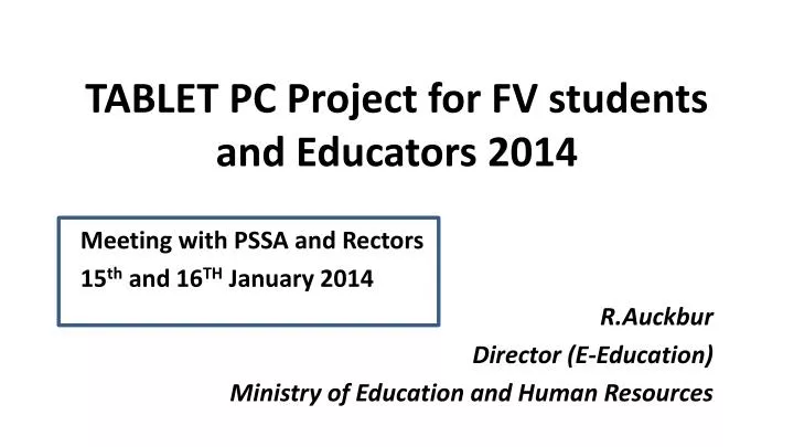 tablet pc project for fv students and educators 2014